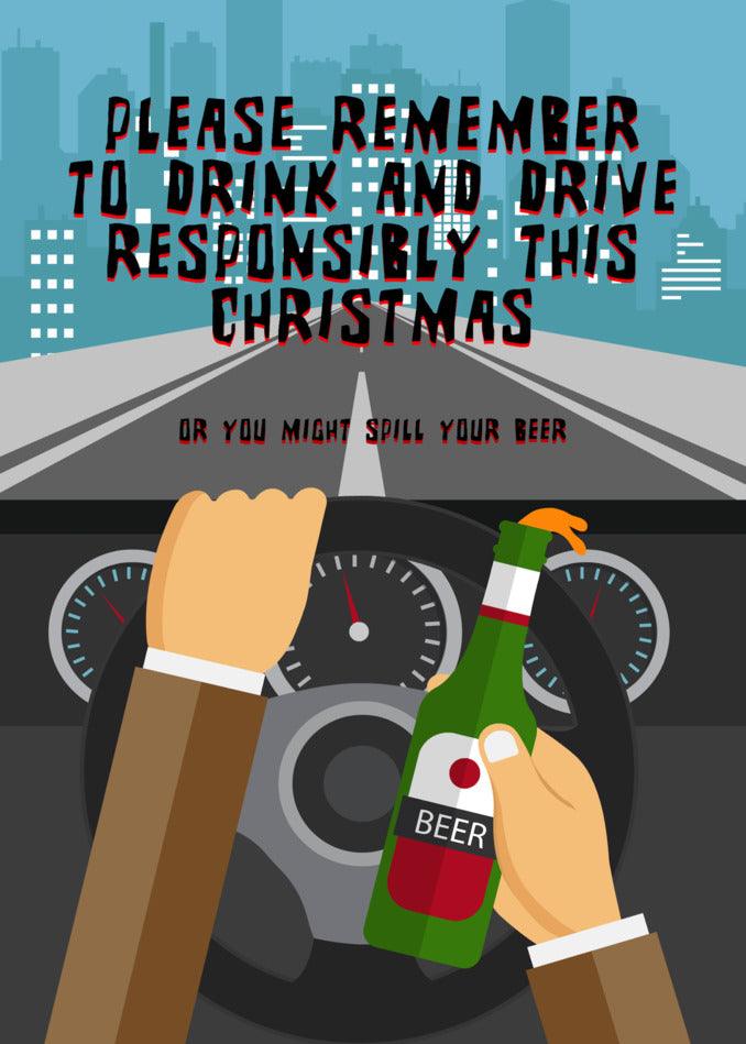 Twisted Gifts Responsibly Funny Christmas card reminder to drink and drive responsibly.
