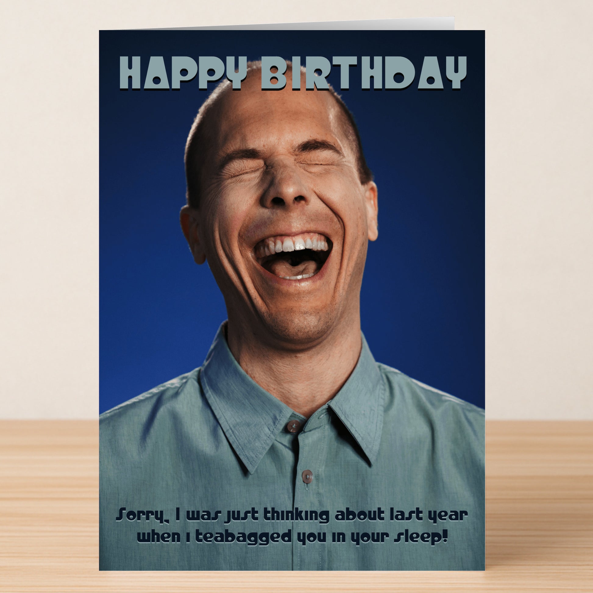 The "Last Year – Rude Birthday Card" by Twisted Gifts features "Happy Birthday" on top, a man laughing, and a hilarious prank joke below—perfect for anyone who enjoys extra humor in their birthday cards.