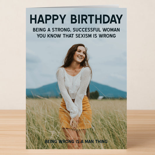 The "Sexism Her – Funny Birthday Card" by Twisted Gifts features a smiling woman in a field with witty, sarcastic text about sexism and a playful birthday greeting.
