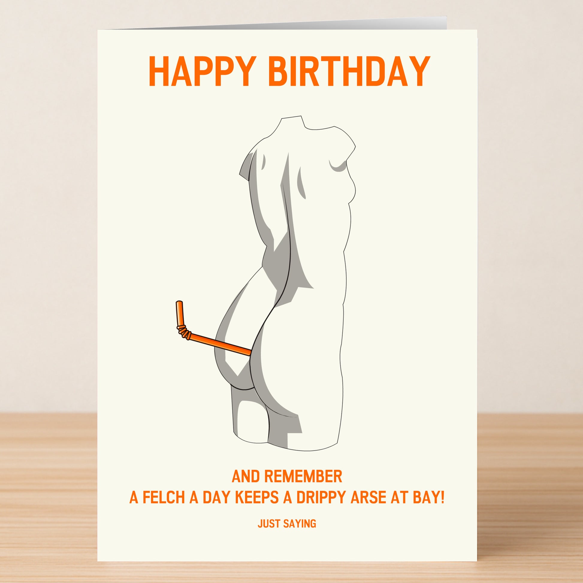 The Felch – Rude Birthday Card by Twisted Gifts features a nude torso and lower body with an orange straw in the buttocks, plus hilarious felching-themed text—perfect for an outrageous birthday greeting.