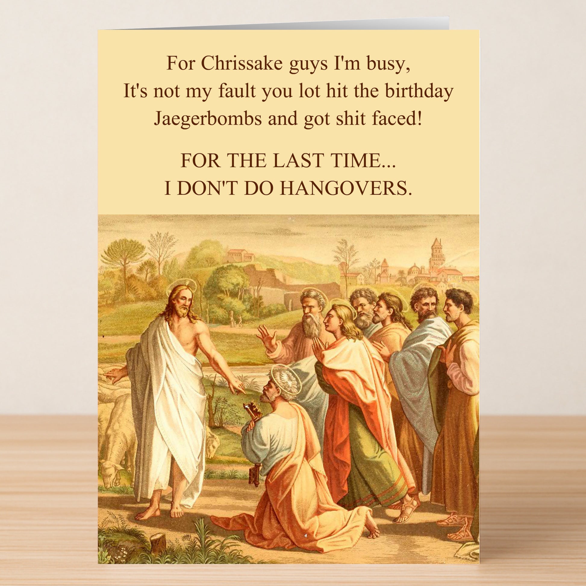 The Chrissake – Funny Birthday Card by Twisted Gifts features a classical Jesus and disciples painting with witty text about skipping birthday party hangovers.