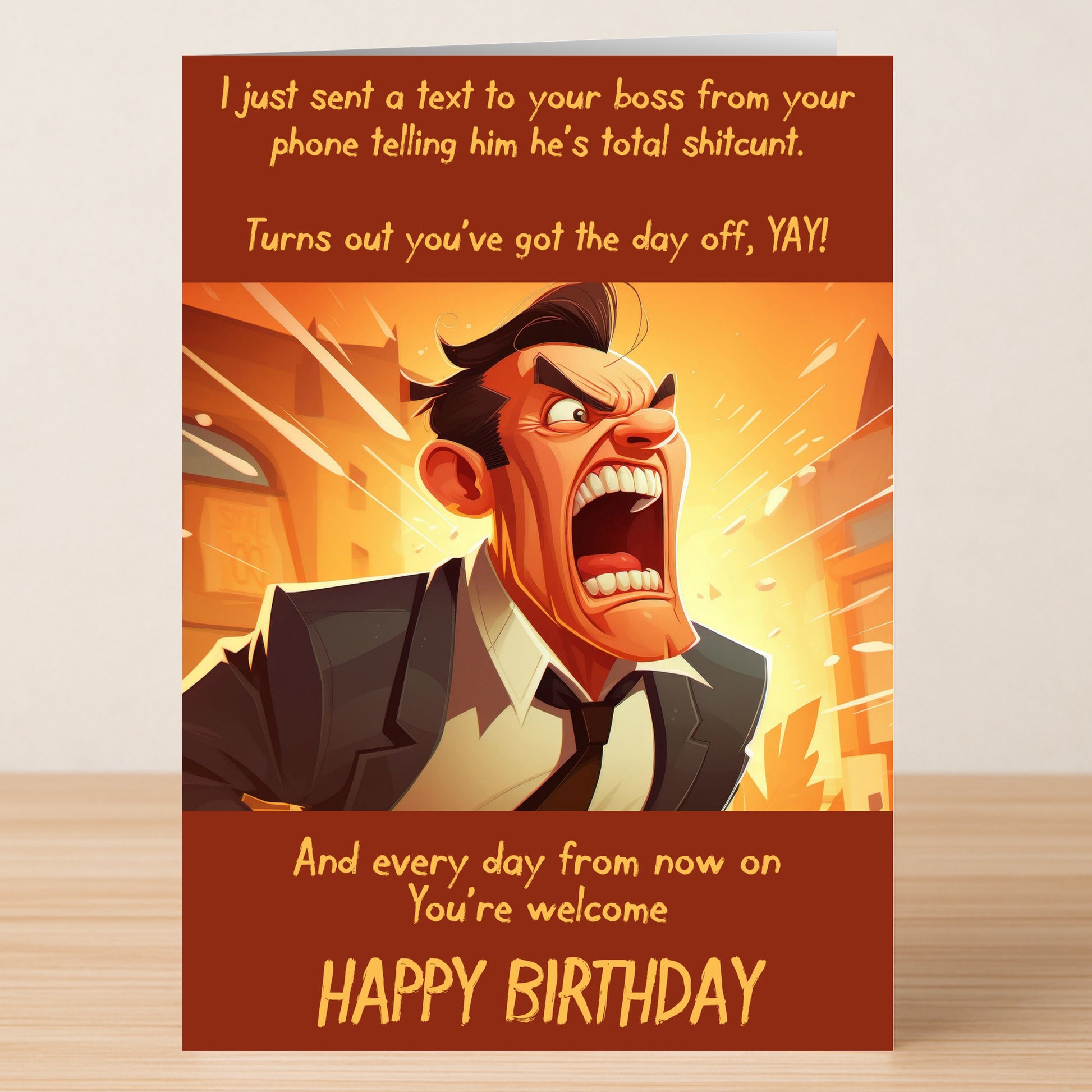 Day Off Funny Birthday Card by Twisted Gifts: features a quirky illustration of an angry man in a suit shouting, plus playful text about texting your boss an insult and unexpectedly scoring a day off. Perfect for birthdays with humor!.