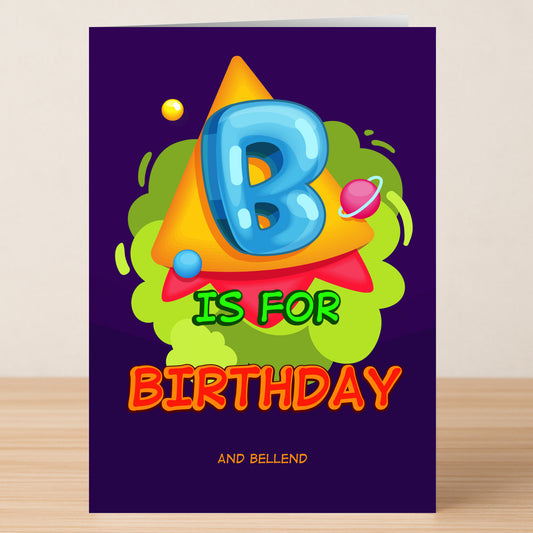 The "B is for... Insulting Birthday Card" by Twisted Gifts features a bold letter "B" and the phrase "B is for BIRTHDAY and BELLEND" on a purple background—ideal for anyone who enjoys cheeky humor on their birthday.