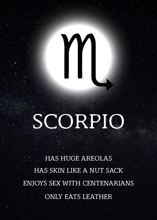 Funny Scorpio horoscope greeting card.
Product: Scorpio Rude Star Sign Card
Brand: Twisted Gifts