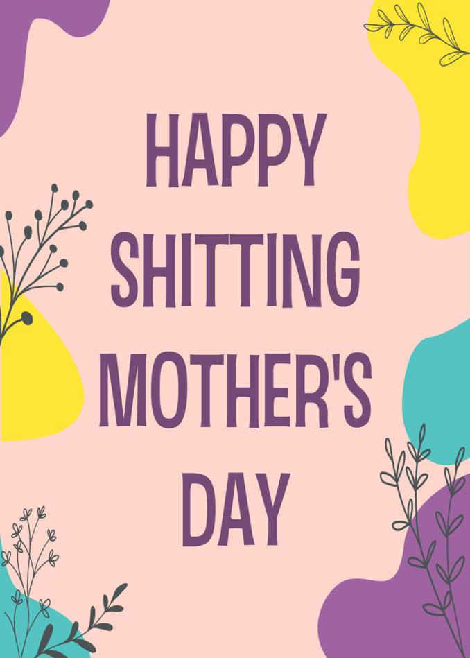 Twisted Gifts' Shitting Funny Mother's Day card.