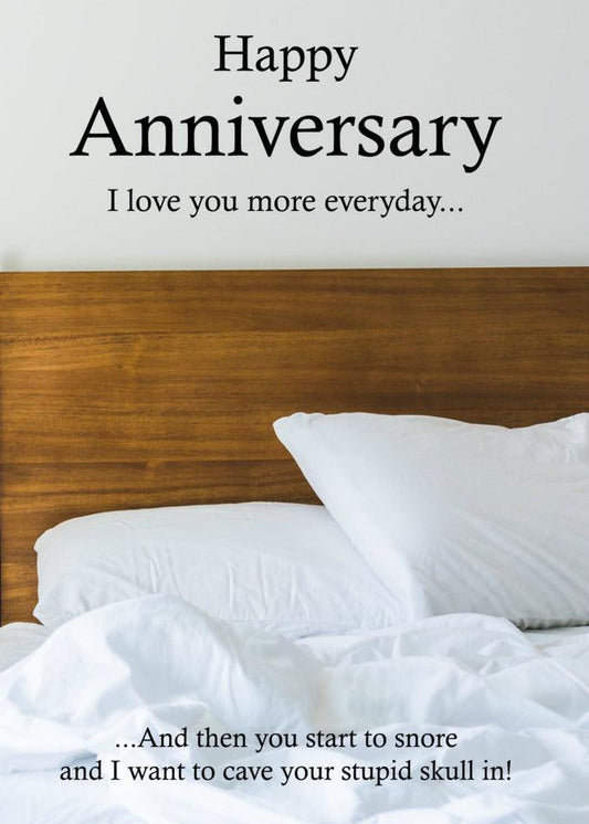 Twisted Gifts - Snore Funny Anniversary Card with a funny twist.