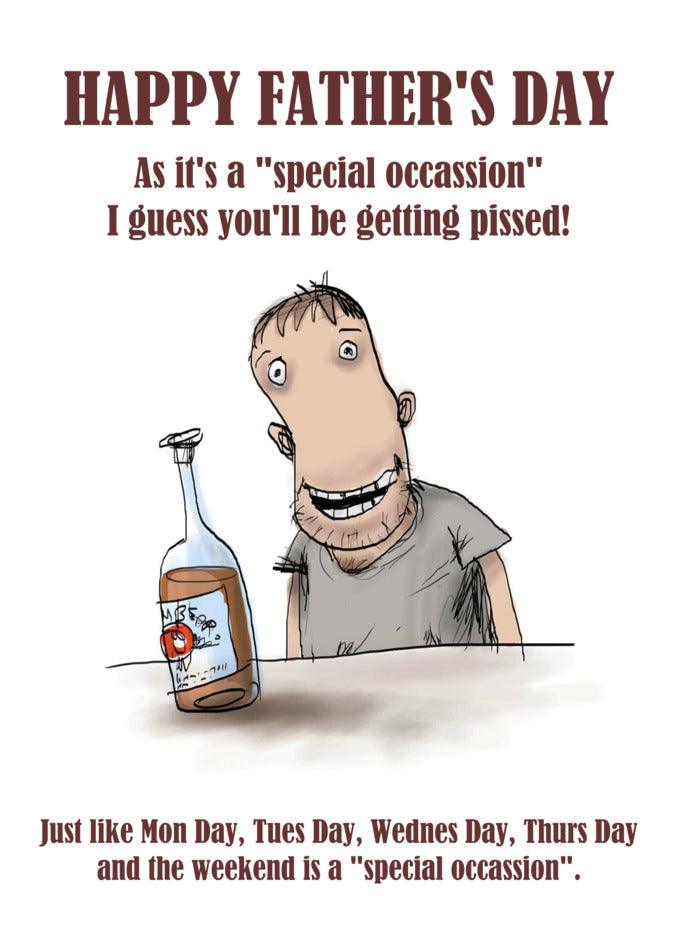 A Twisted Gifts Special Occasion Funny Father's Day card with a man holding a bottle of liquor.
