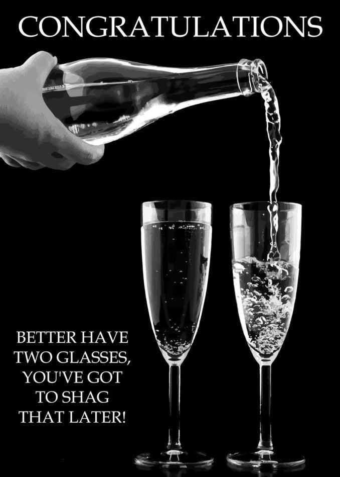 A glass of Twisted Gifts' Two Glasses Insulting Congratulations Card is being poured into a glass with the words funny congratulations card.
