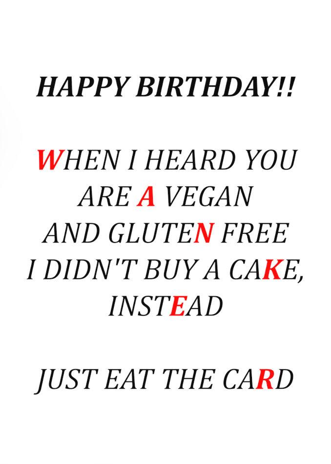 A Vegan Rude Birthday Card with black text by Twisted Gifts.