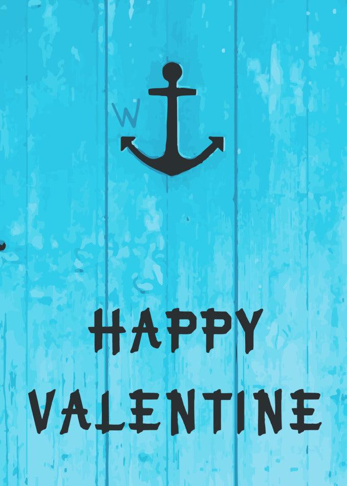 A Twisted Gifts W-Anchor Funny Valentine's Card with the words happy valentine's day.