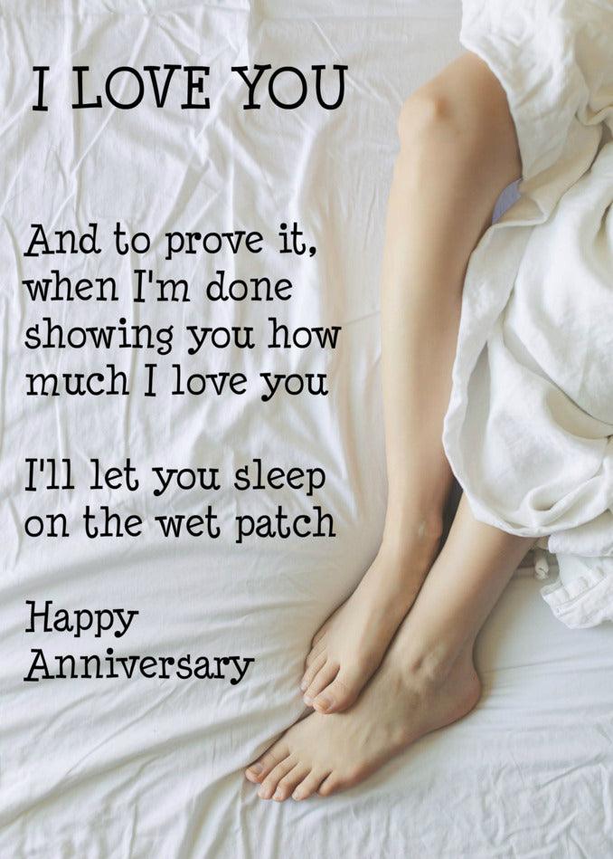 A Wet Patch Funny Anniversary Card from Twisted Gifts, featuring a woman laying on a bed with the words "I love you" in a twisted and unique design.