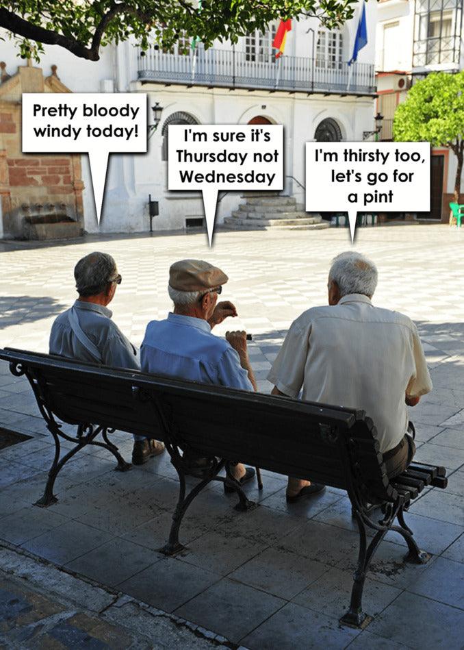 Three men sitting on a bench, exchanging Windy Thursday Funny Greeting Cards from Twisted Gifts.