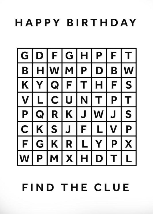 A black and white Word Search Cunt Insulting Birthday Card puzzle with the words find the clue in a word search, made by Twisted Gifts.
