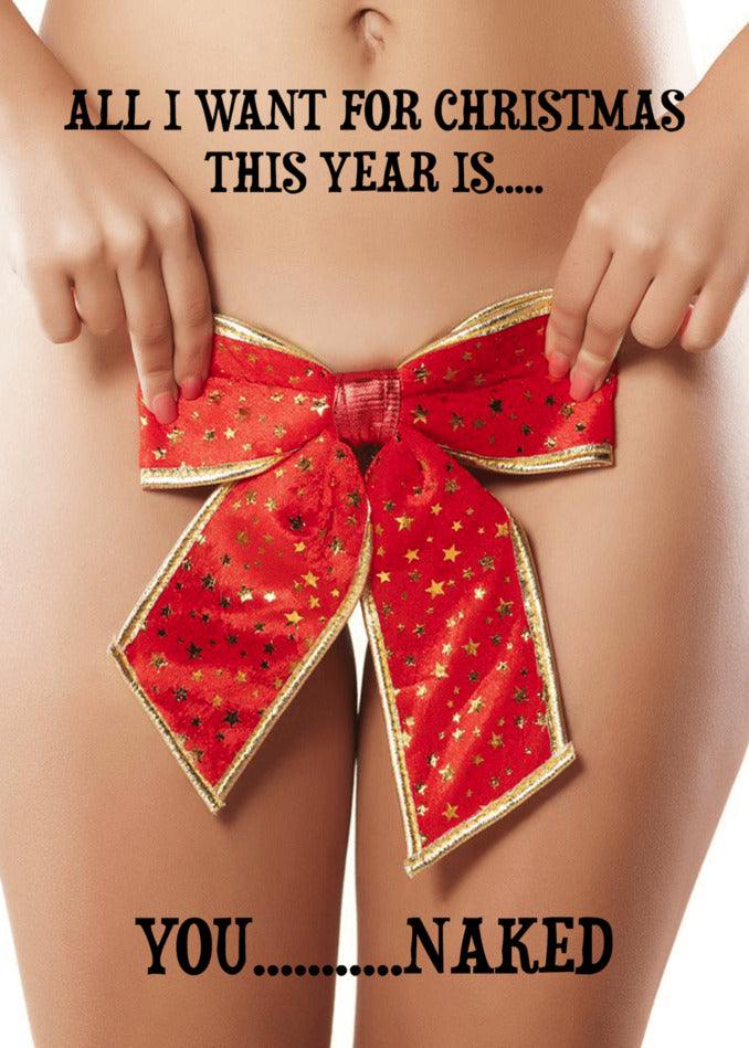 This year, give a hilarious twist to your Christmas greetings with a funny and twisted gift - the You Naked Rude Christmas Card from Twisted Gifts! All I want for Christmas is you, in all your cheeky glory. Share