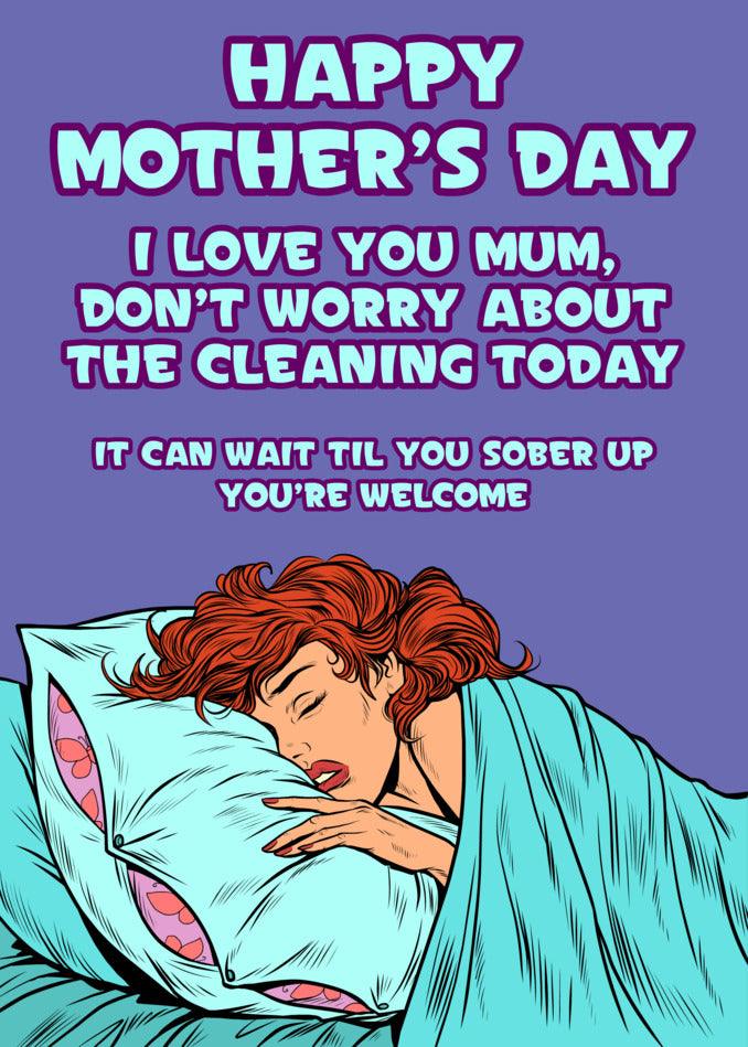 Celebrate Mother's Day with a fun twist and let her know that you're grateful! Don't worry about the cleaning today- surprise her with the unique You're Welcome Funny Mother's Day Card from Twisted Gifts to make her day even