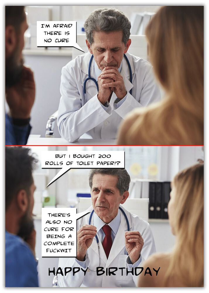 Insulting Birthday Card. Fuckwit 2 images of a doctor talking to a male and female with speech bubbles