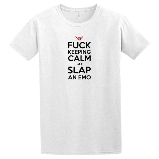 A white Slap An Emo T-Shirt from Twisted Gifts that says fuck keeping calm.