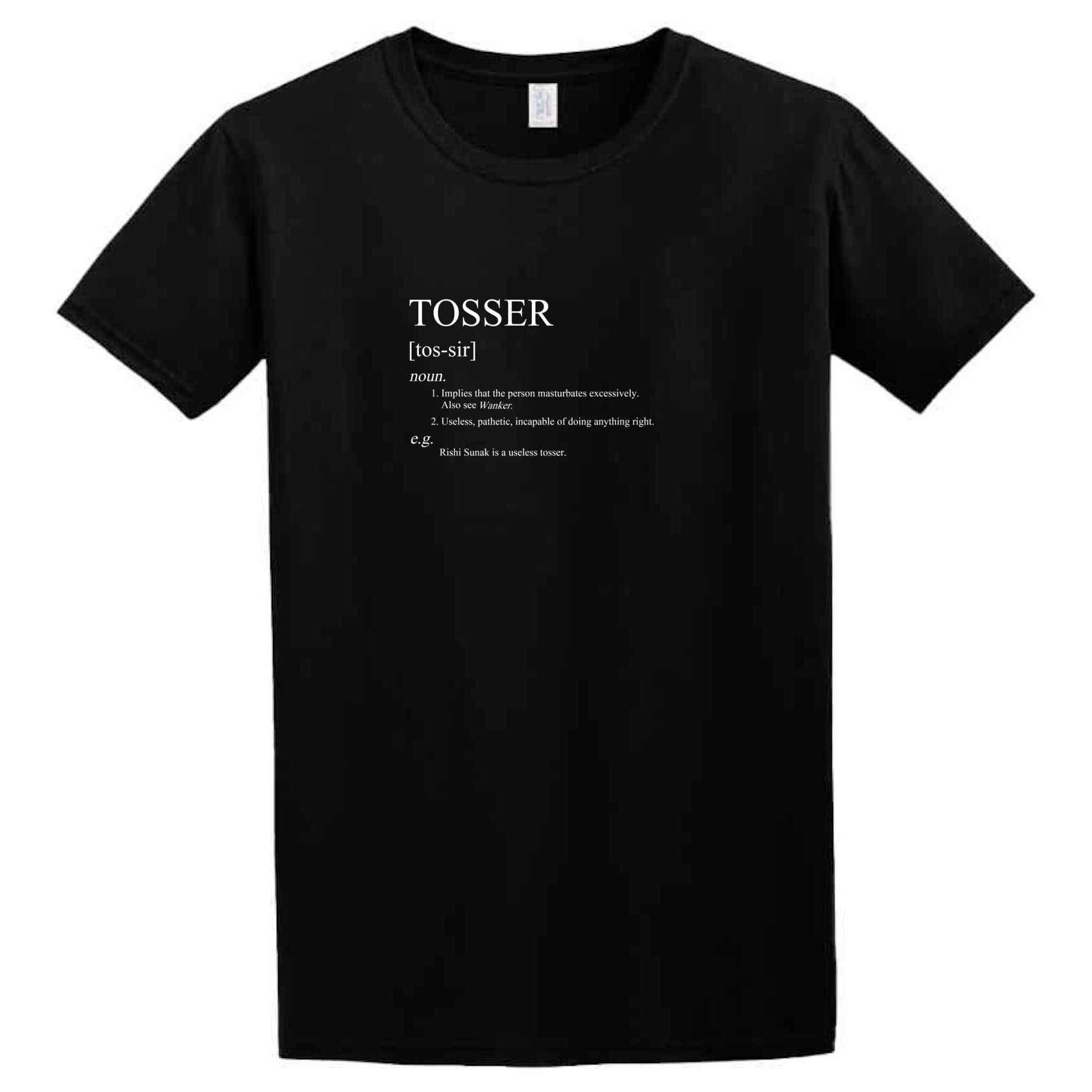 A Twisted Gifts Tosser T-Shirt.